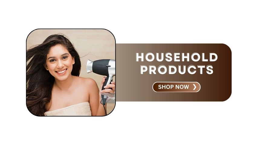 HouseHold Products